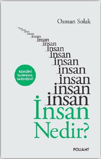 İnsan Nedir?