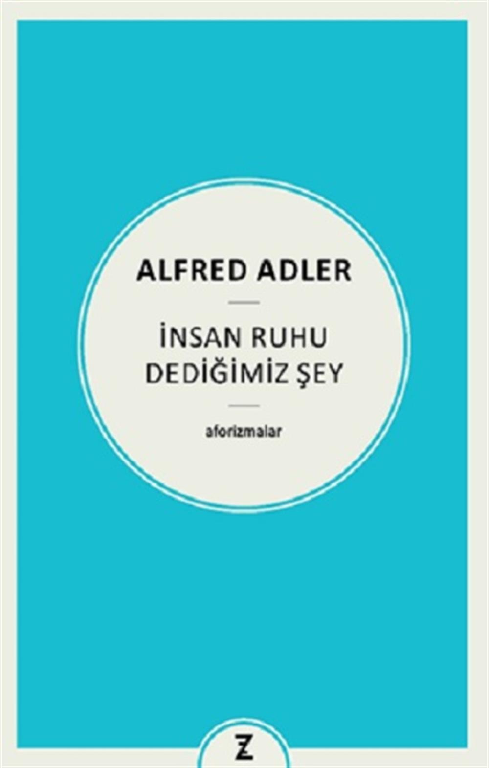 İnsan Ruhu Dediğimiz Şey