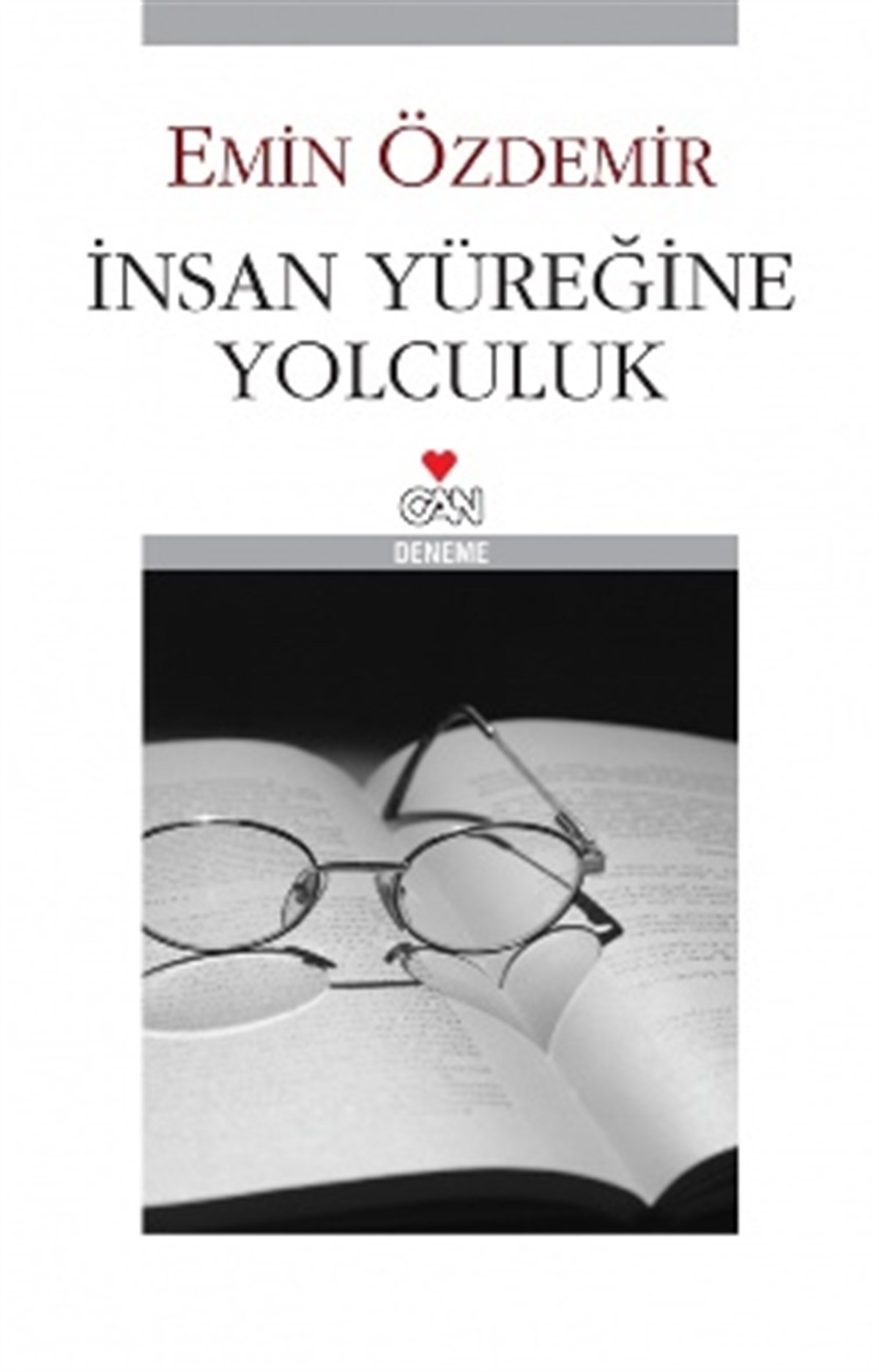 İnsan Yüreğine Yolculuk