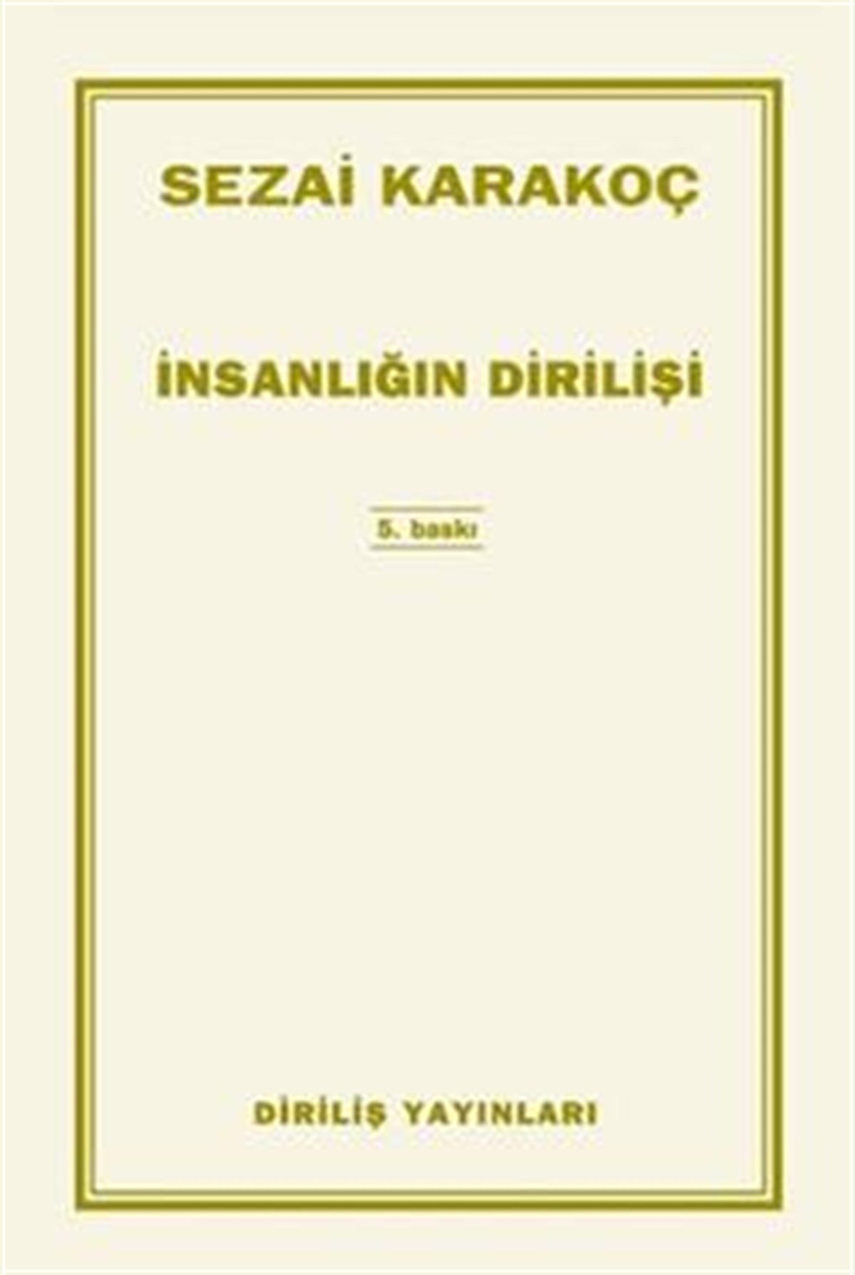 İnsanlığın Dirilişi