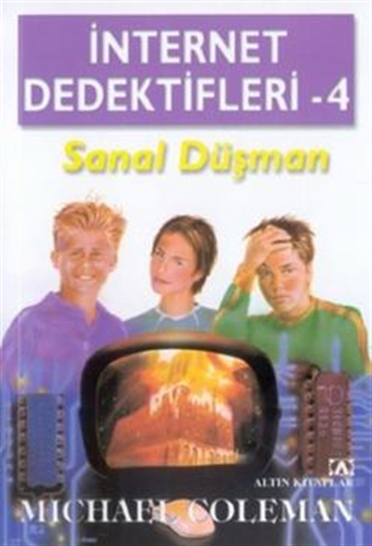 İnternet Dedektifleri  4  Sanal Düşman