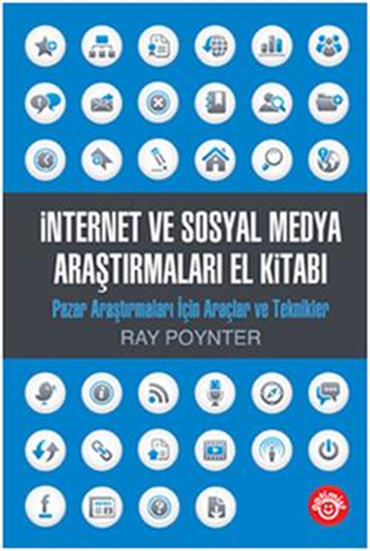 İnternet ve Sosyal Medya Araştırmaları El Kitabı