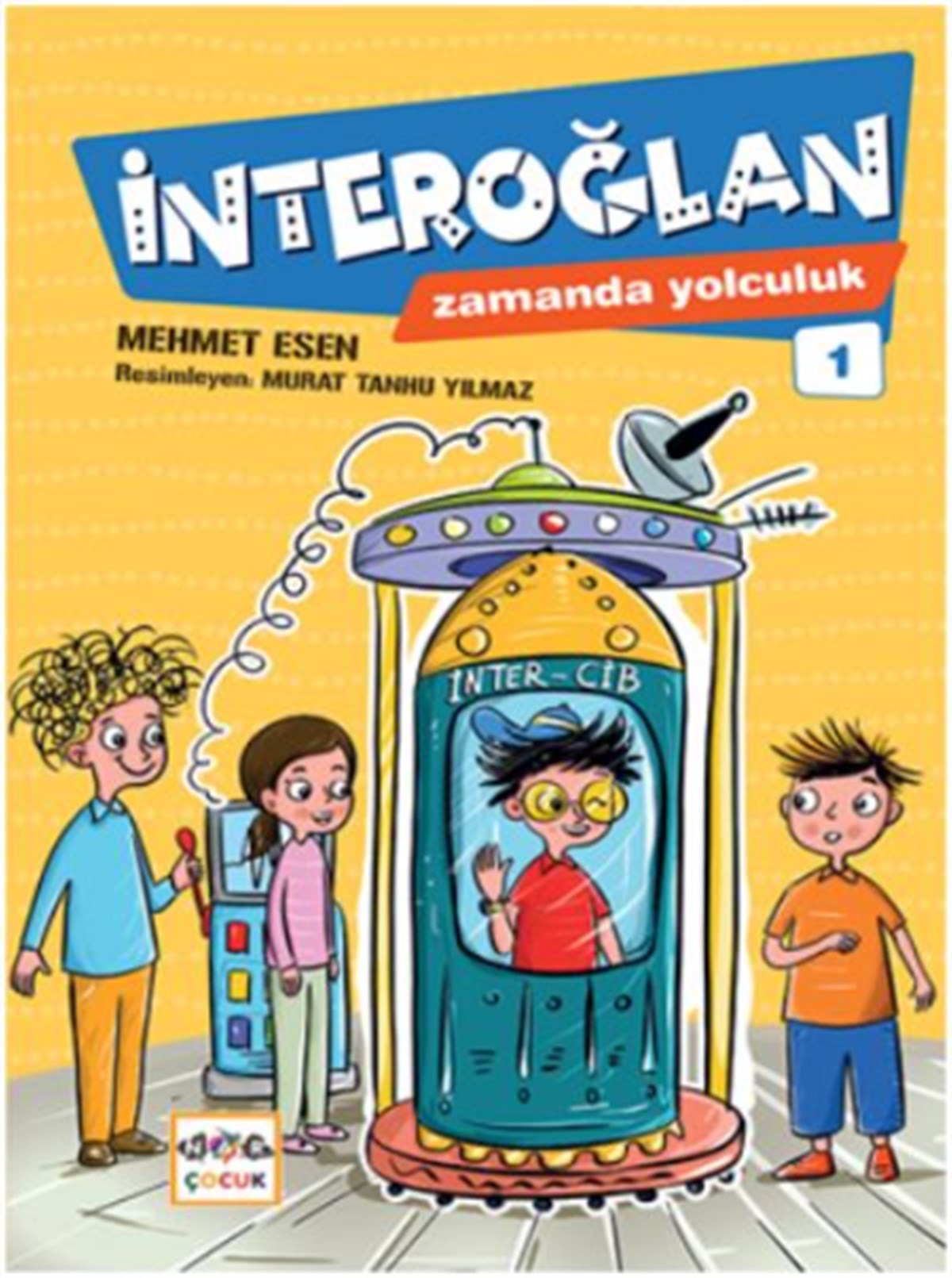 İnteroğlan - Zamanda Yolculuk 1