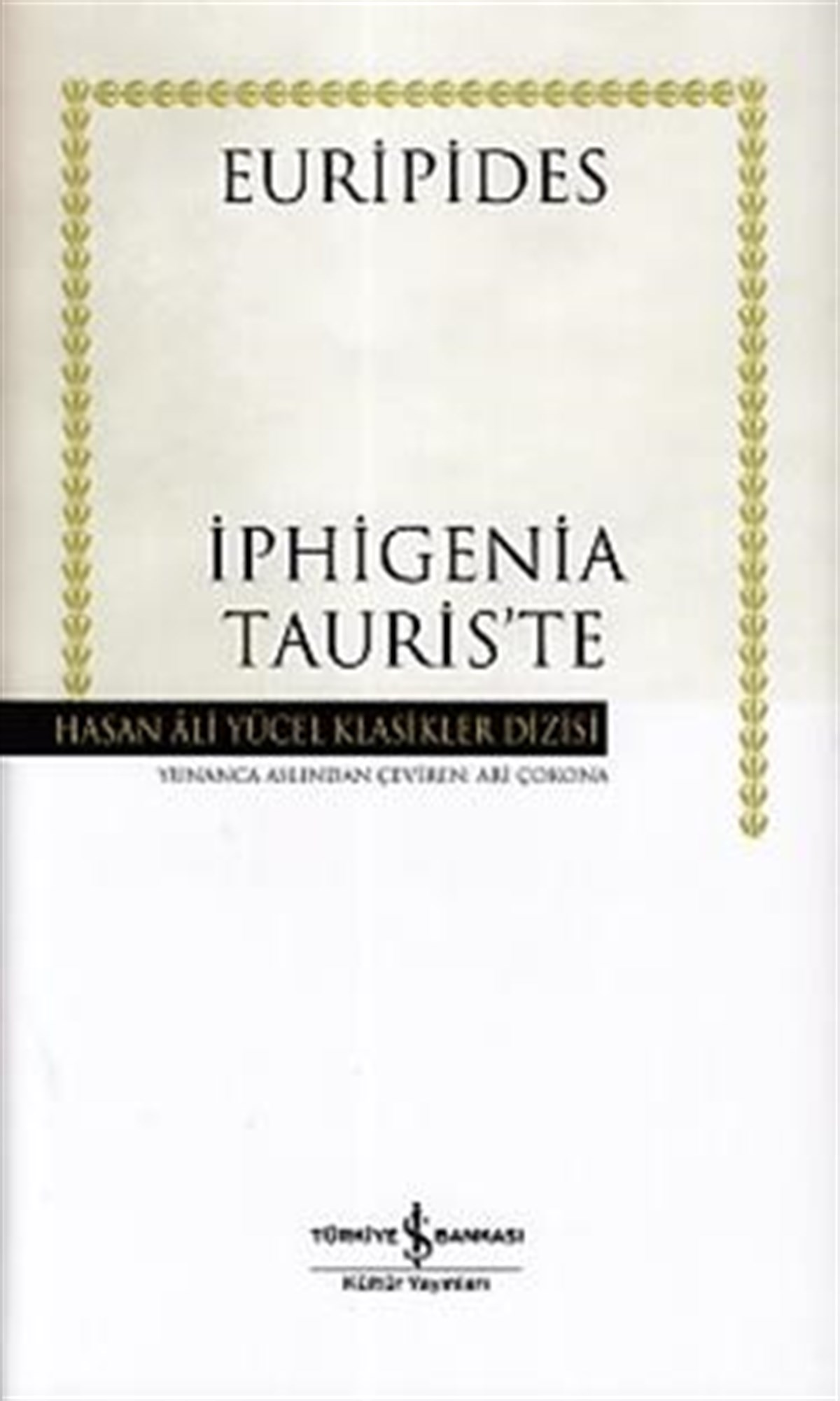 İphigenia Tauris’te (Ciltli)