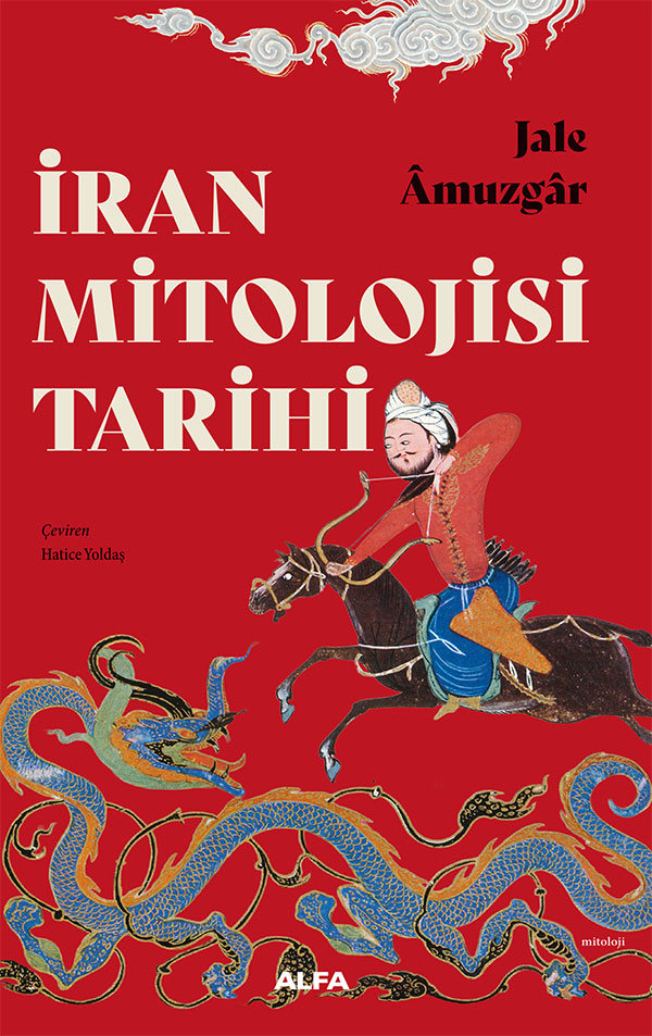 İran Mitolojisi Tarihi