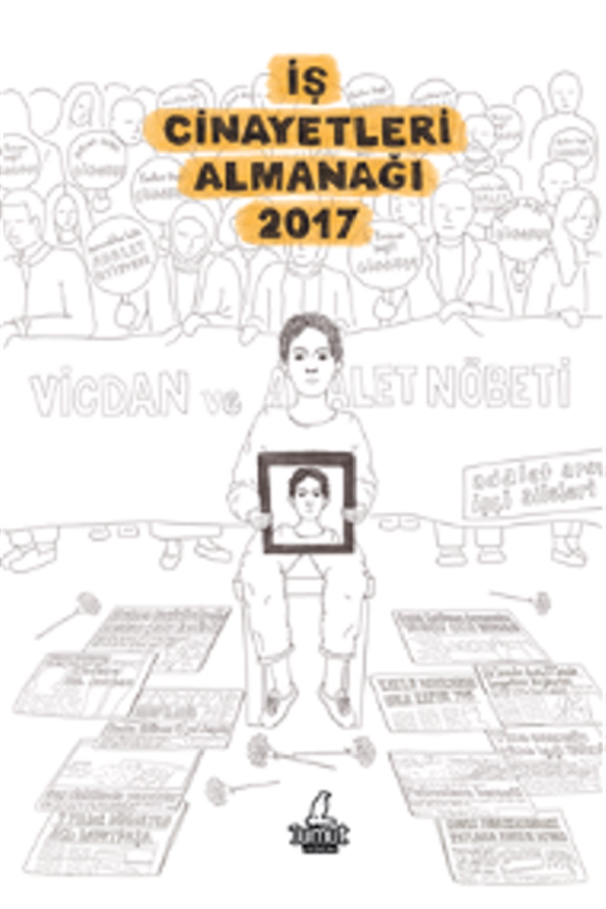 İş Cinayetleri Almanağı 2017