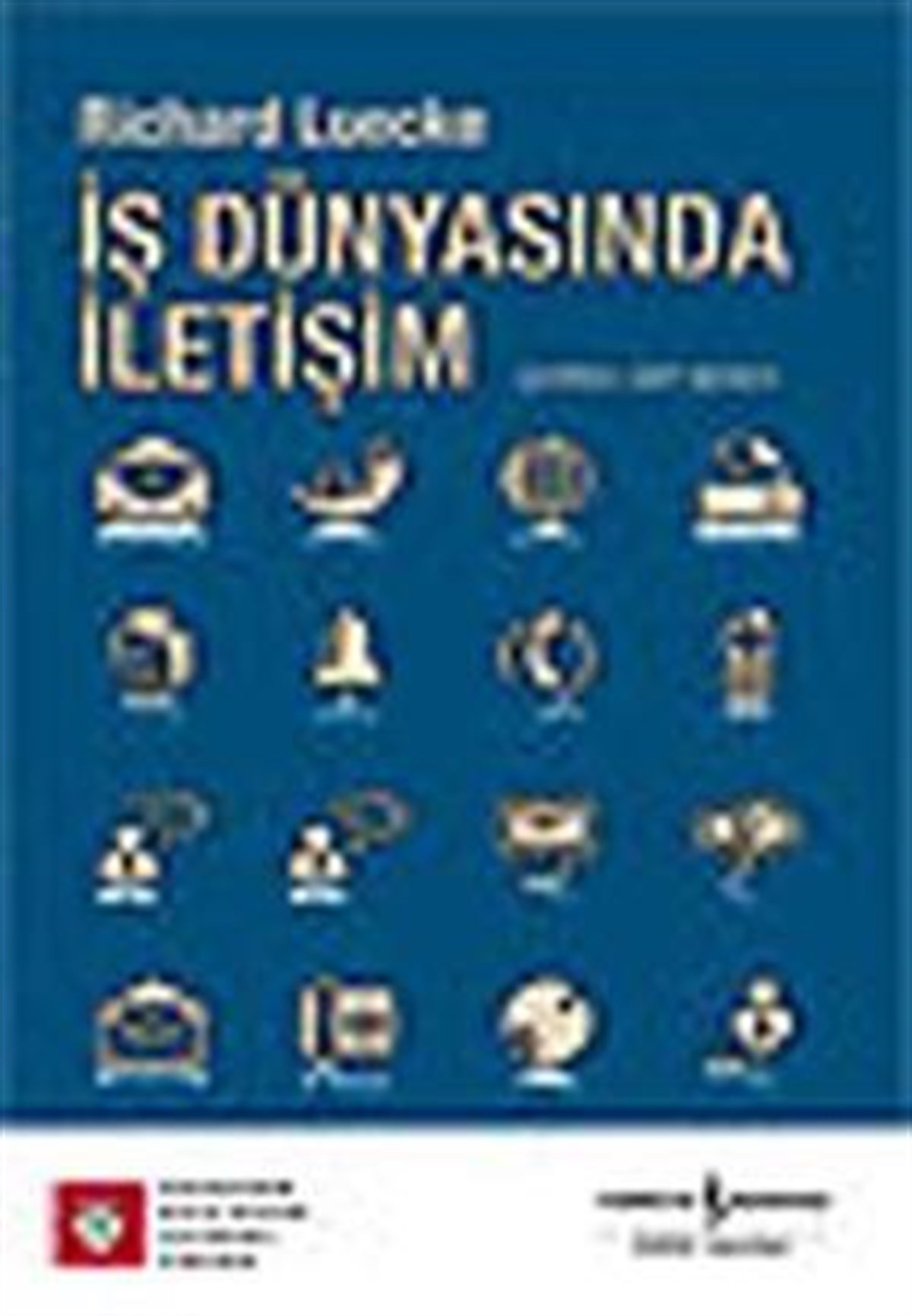İş Dünyasında İletişim