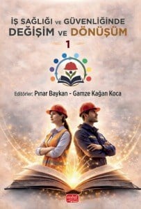 İş Sağlığı Ve Güvenliğinde Değişim Ve Dönüşüm 1 - Liderlik, Koçluk ve Stratejik Planlama