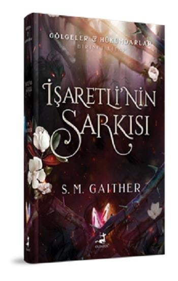 İşaretli’nin Şarkısı (Ciltli)