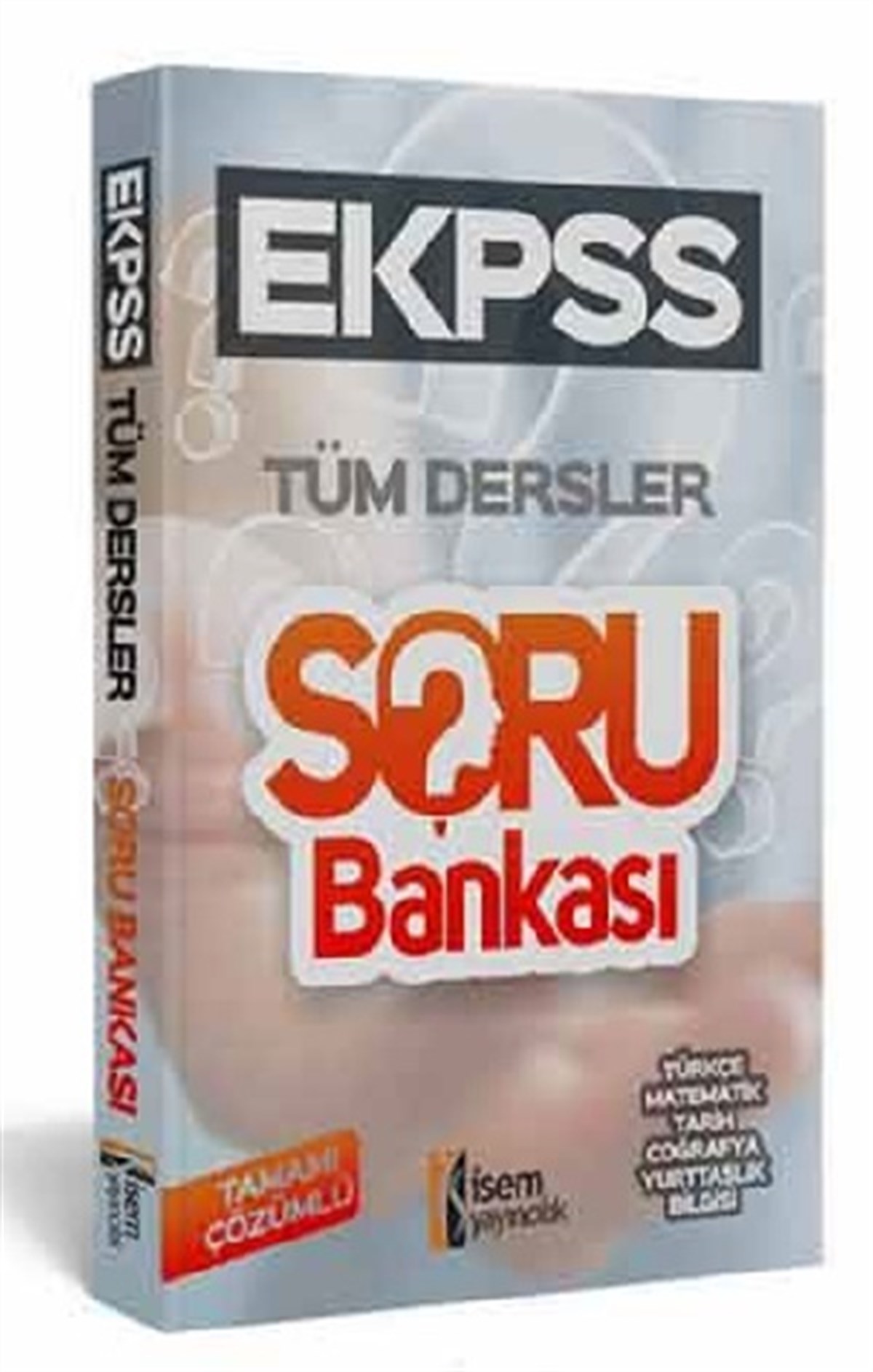 İsem 2020 EKPSS Tüm Dersler Tamamı Çözümlü Soru Bankası