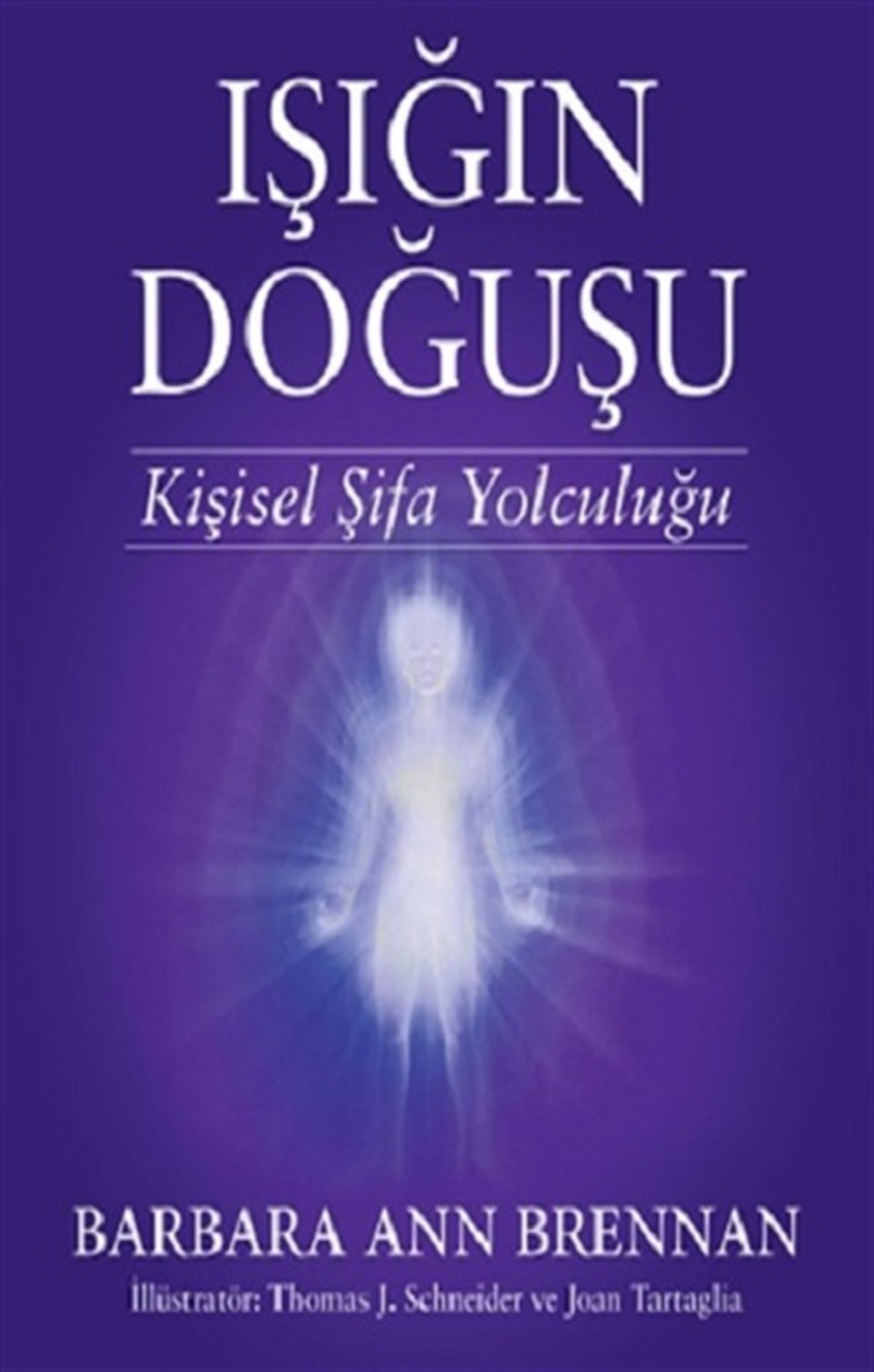 Işığın Doğuşu