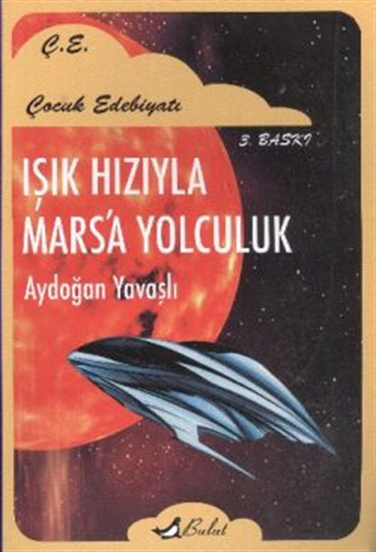 Işık Hızıyla Mars’a Yolculuk