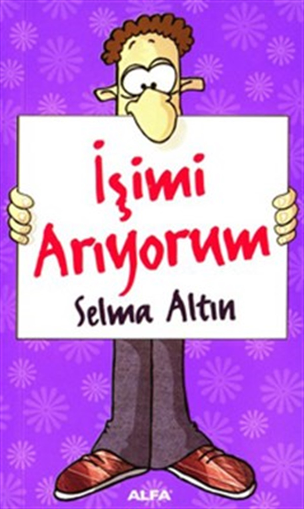 İşimi Arıyorum