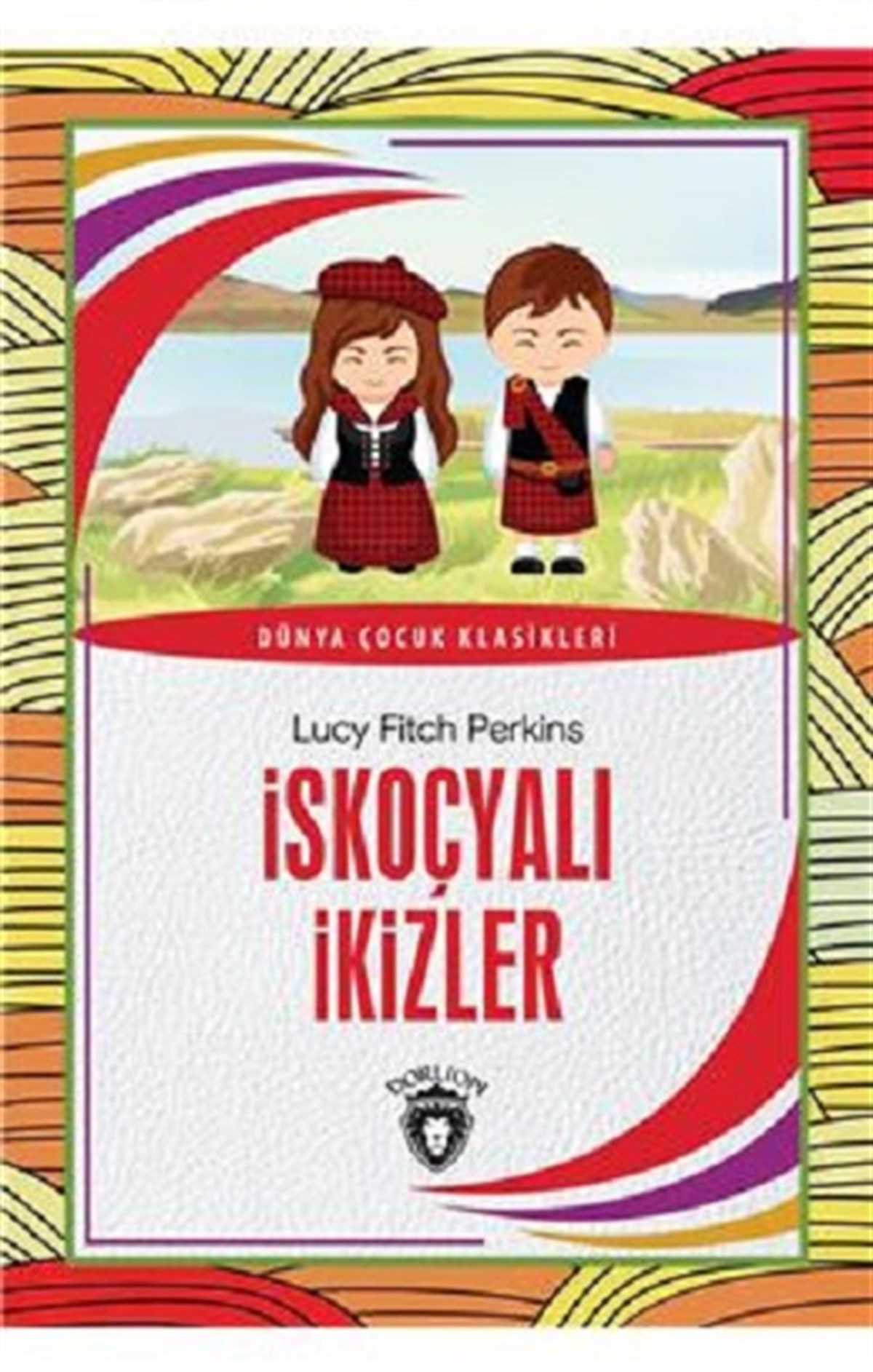 İskoçyalı İkizler - Dünya Çocuk Klasikleri