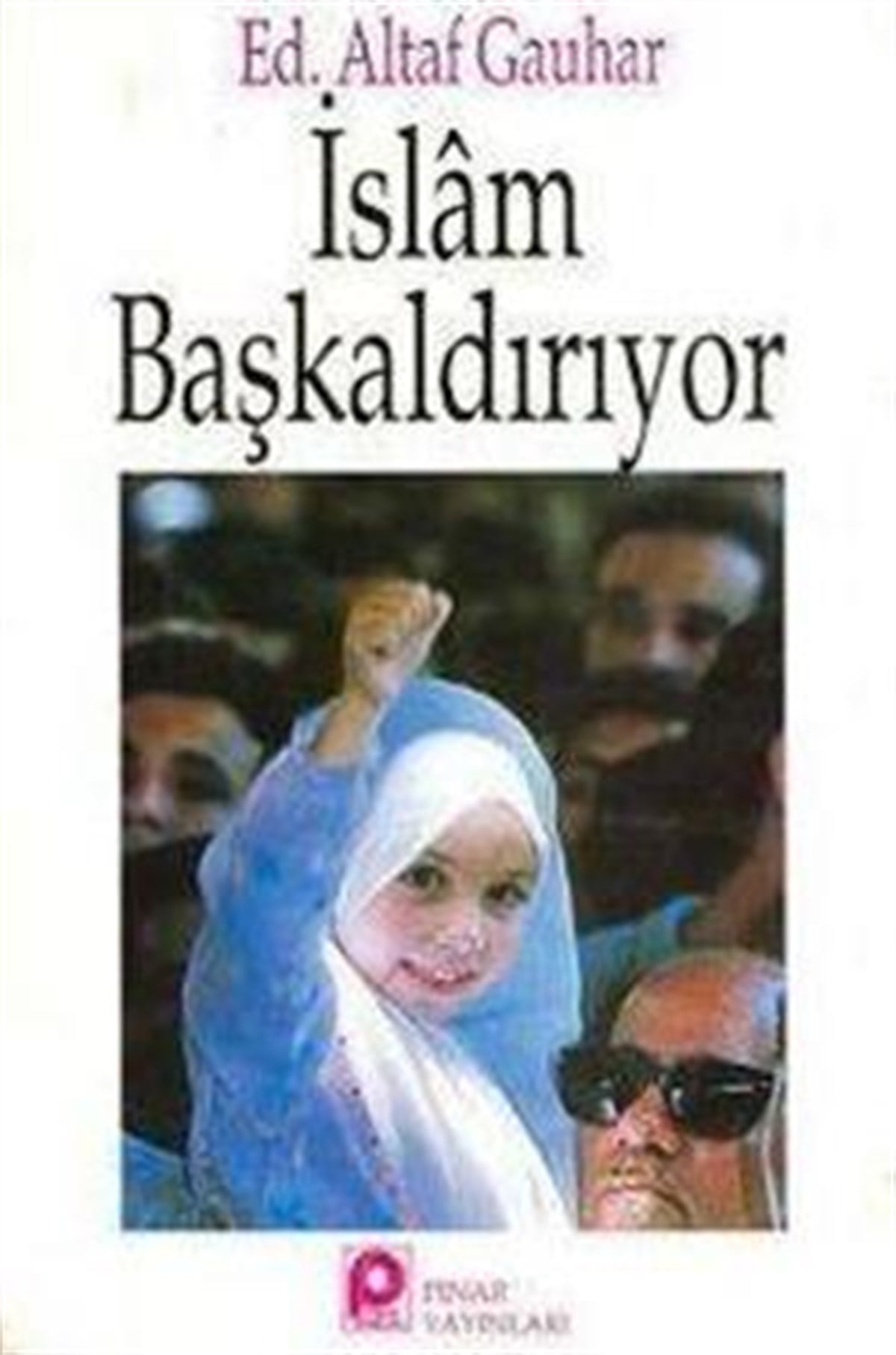İslam Başkaldırıyor