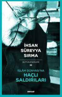 İslam Dünyası'na Haçlı Saldırıları