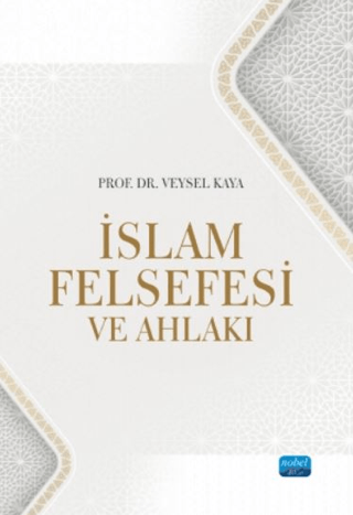 İslam Felsefesi ve Ahlakı