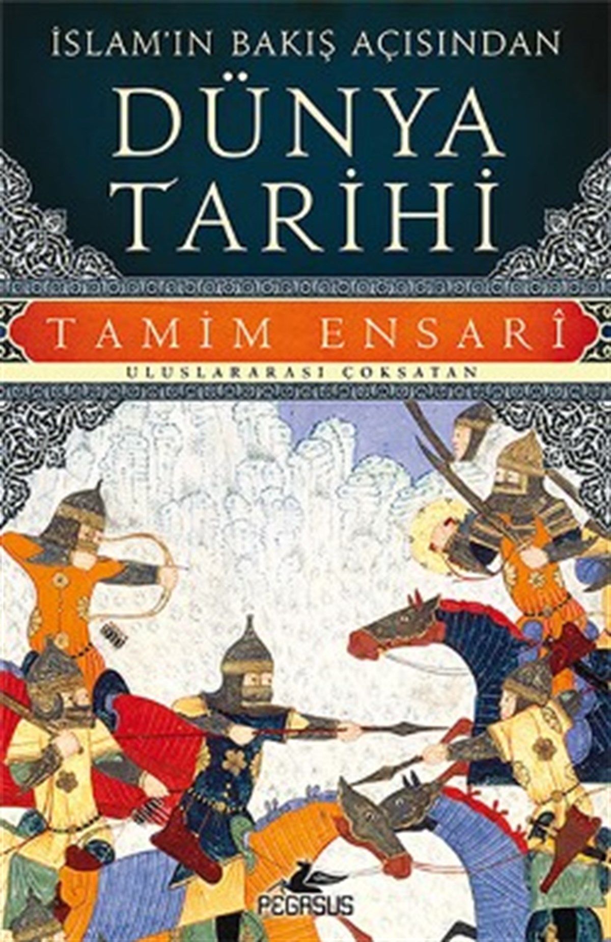 İslam’ın Bakış Açısından Dünya Tarihi
