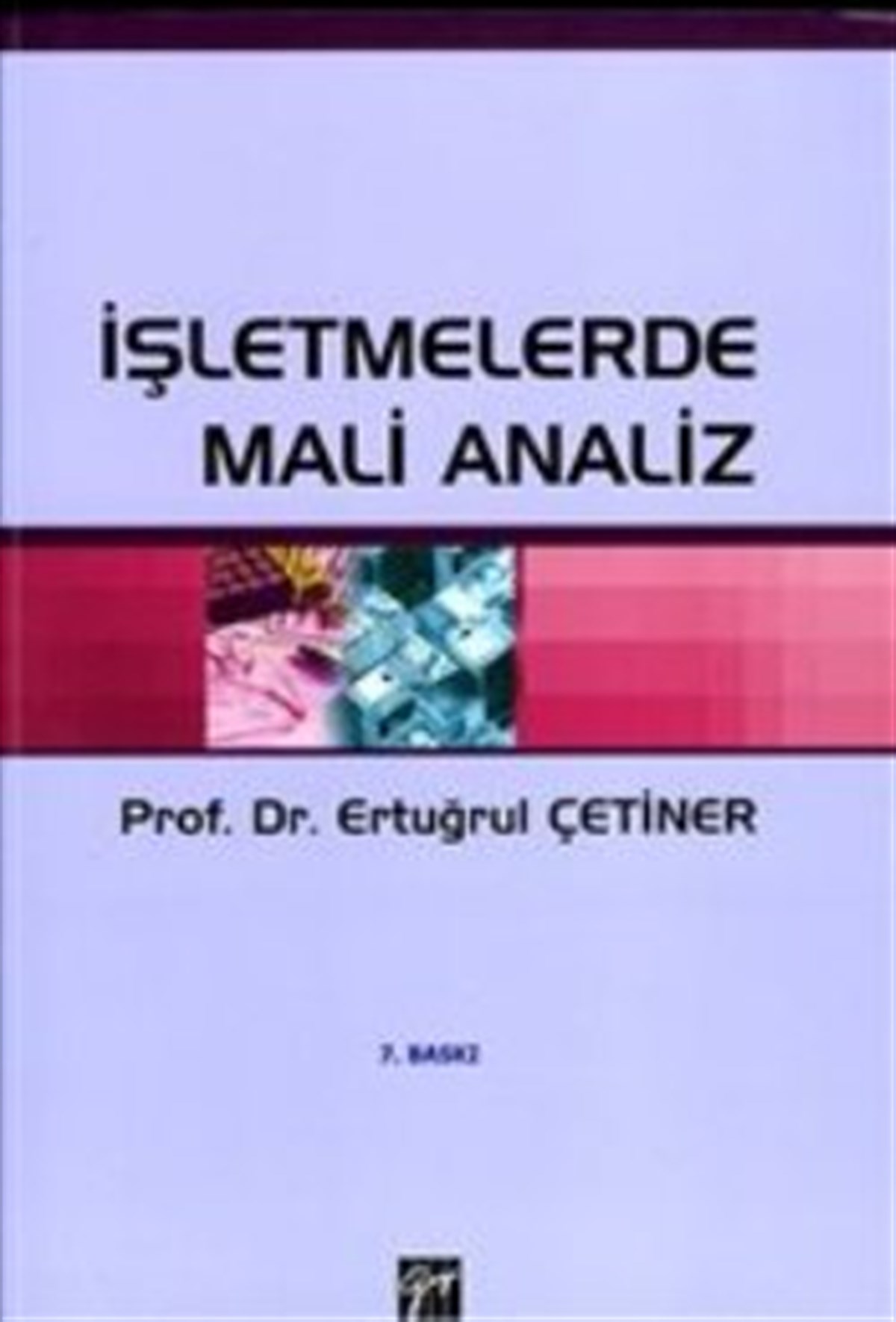 İşletmelerde Mali Analiz