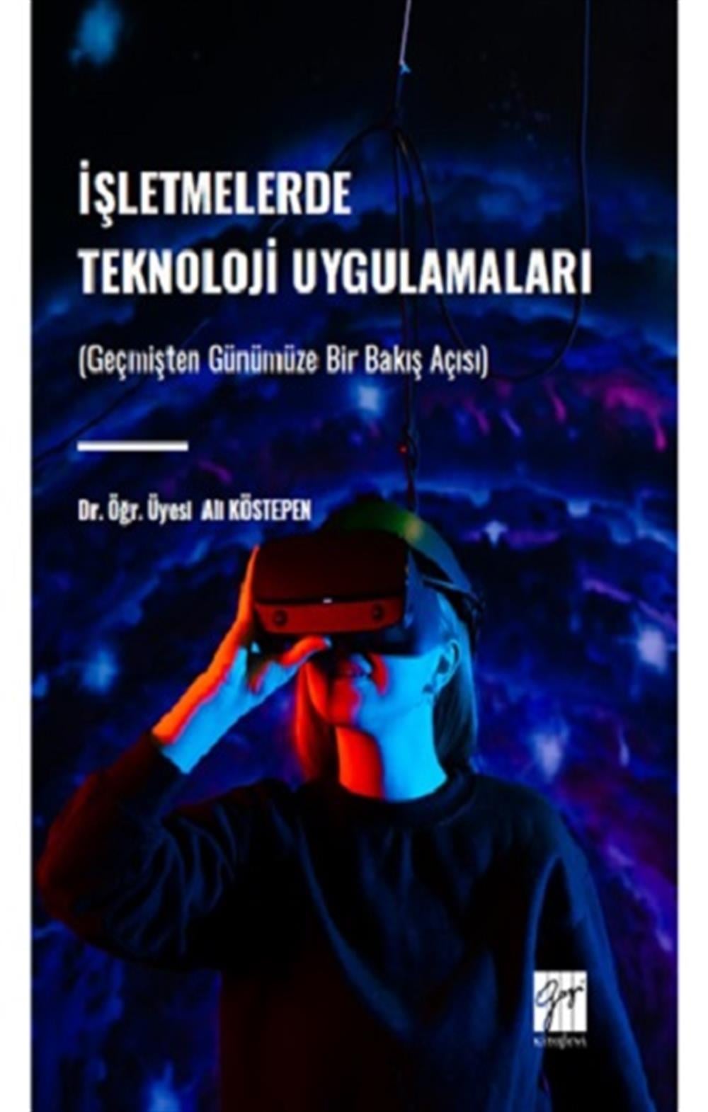 İşletmelerde Teknoloji Uygulamaları