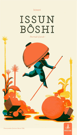 Issun Boshi - Parmak Çocuk CİLTLİ
