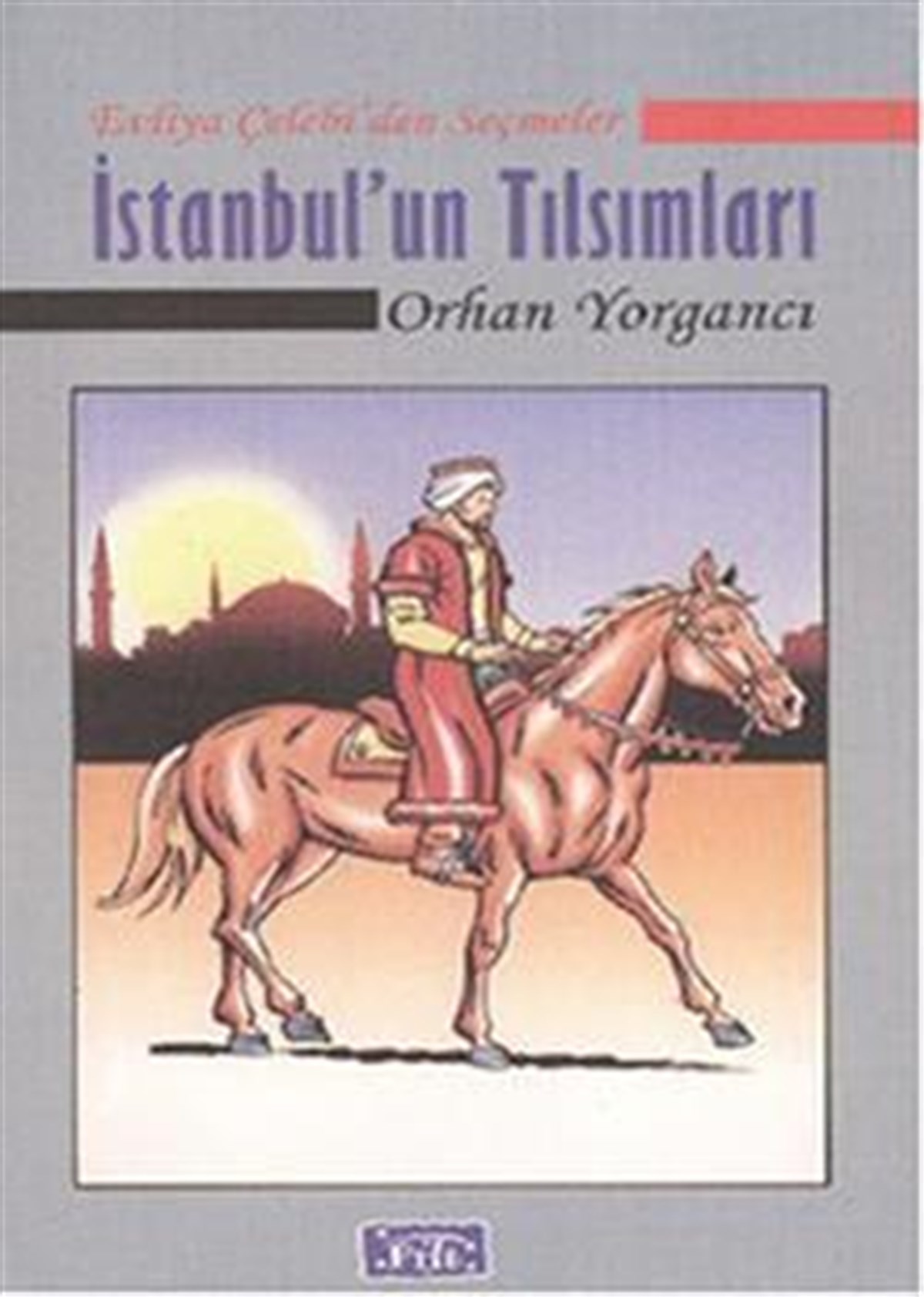 İstanbul’un Tılsımları