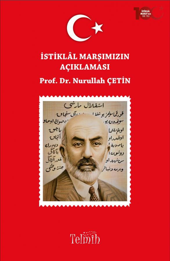 İstiklal Marşımızın Açıklaması