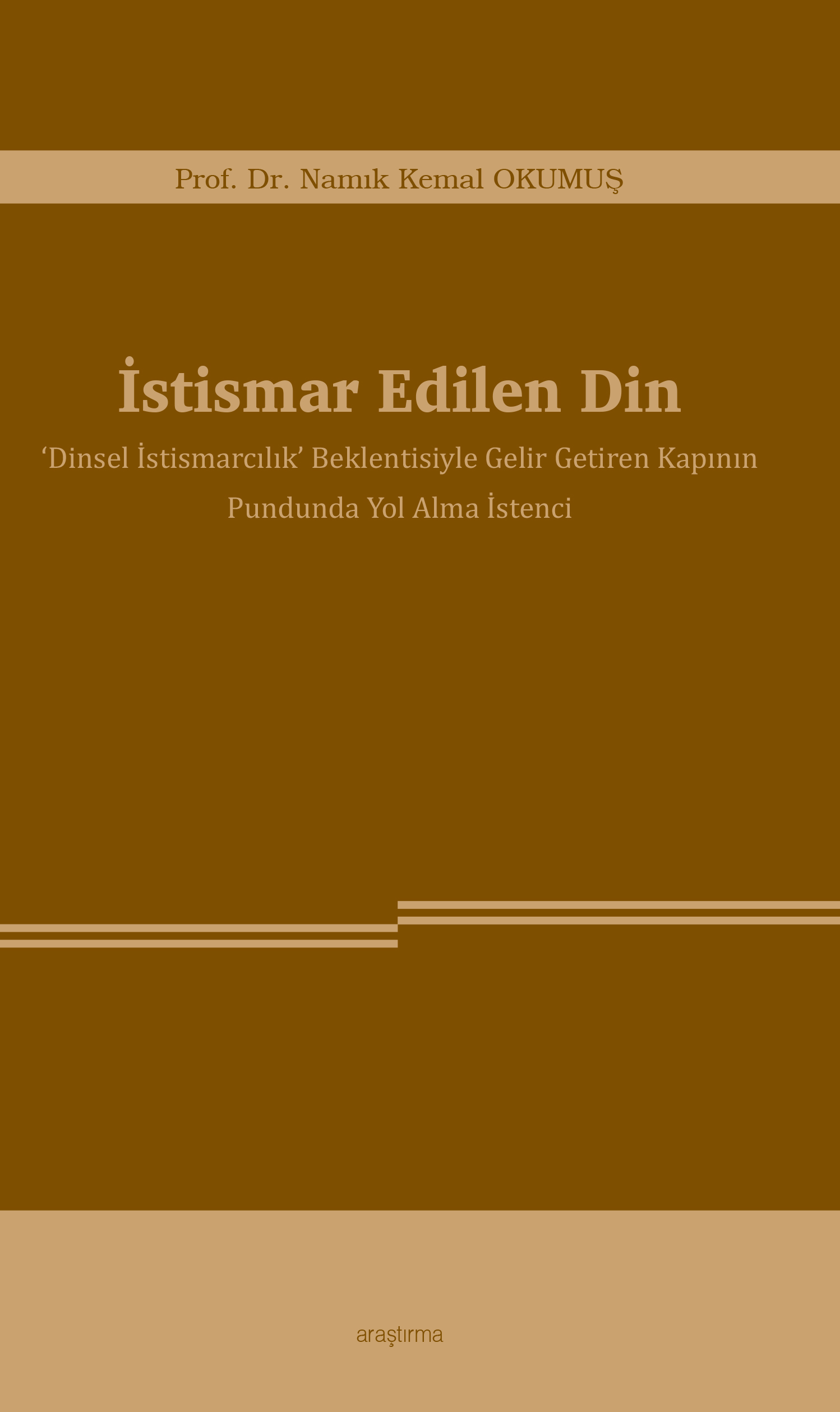 İstismar Edilen Din