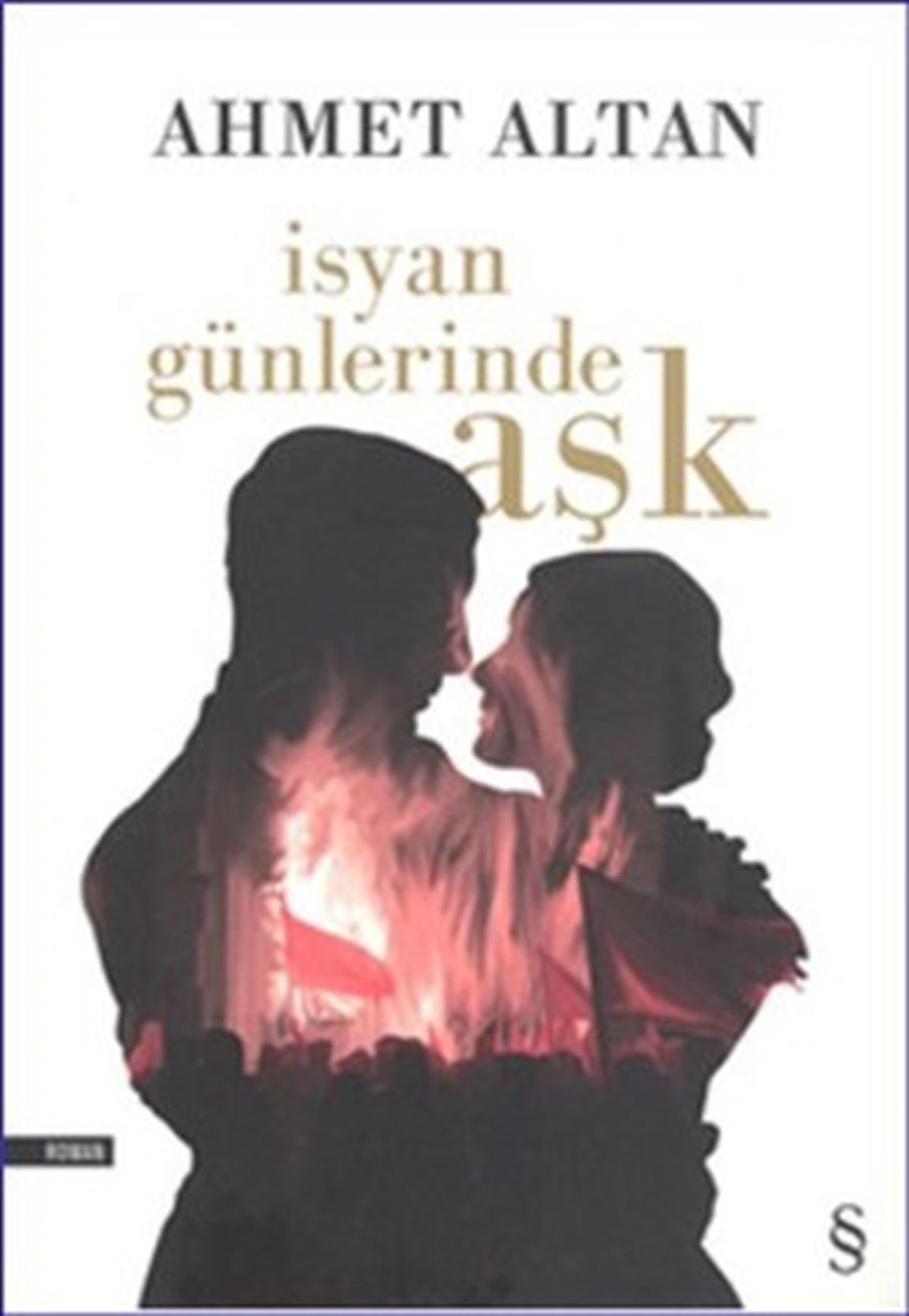 İsyan Günlerinde Aşk