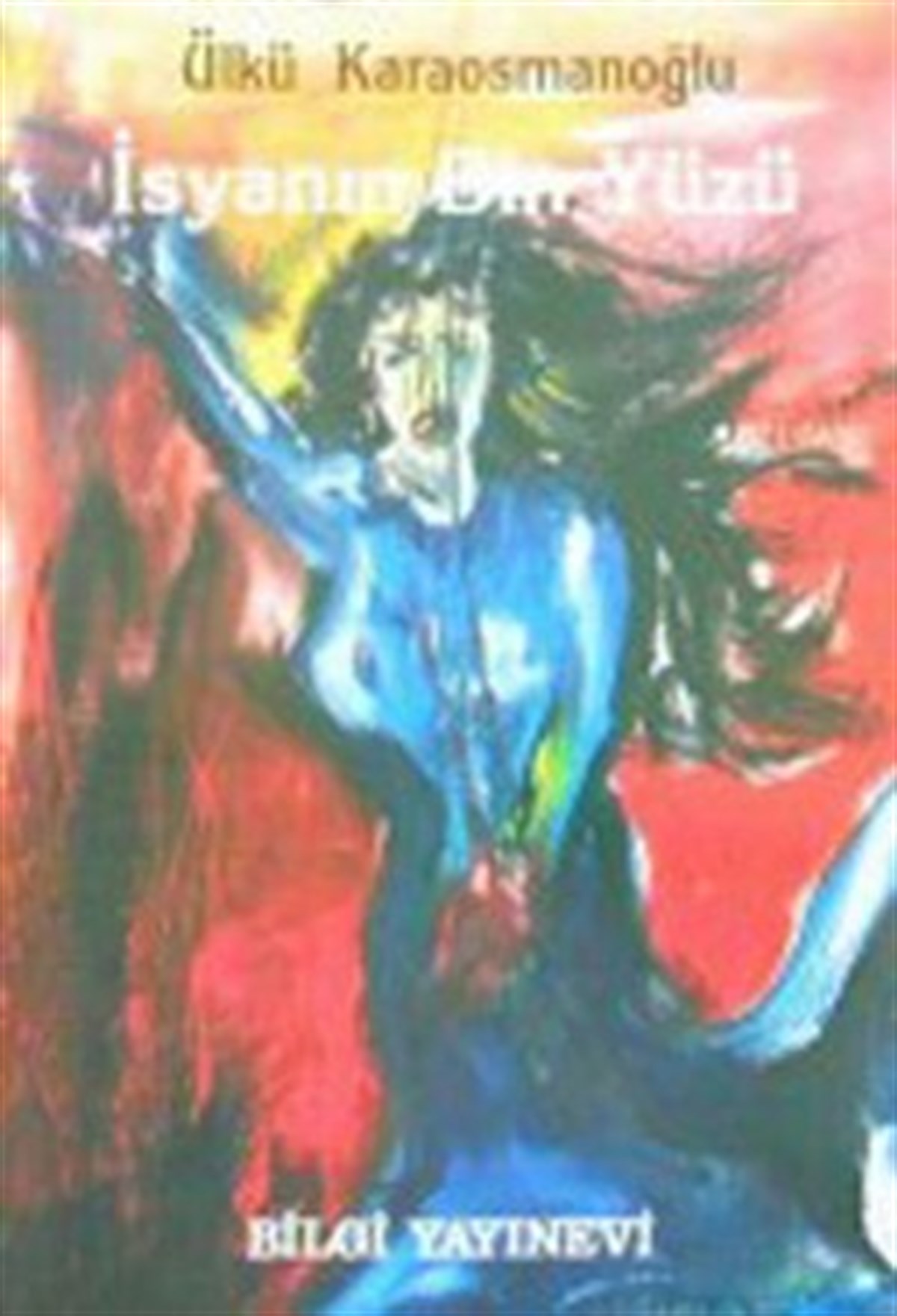 İsyanın Bin Yüzü