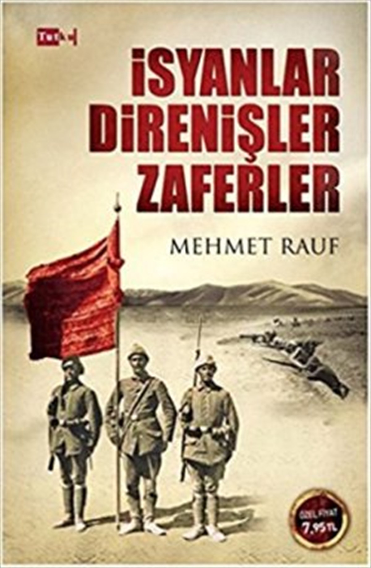 İsyanlar Direnişler Zaferler