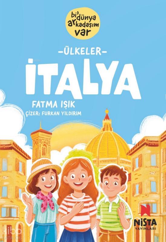 İtalya - Bi’ Dünya Arkadaşım Var