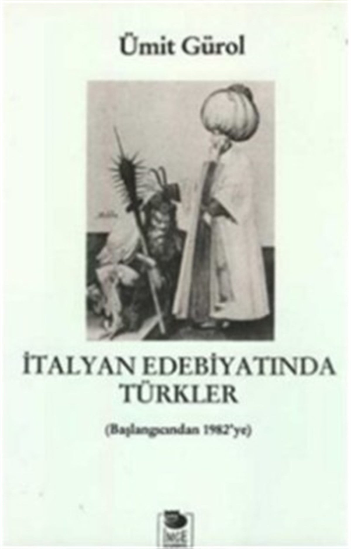 İtalyan Edebiyatında Türkler