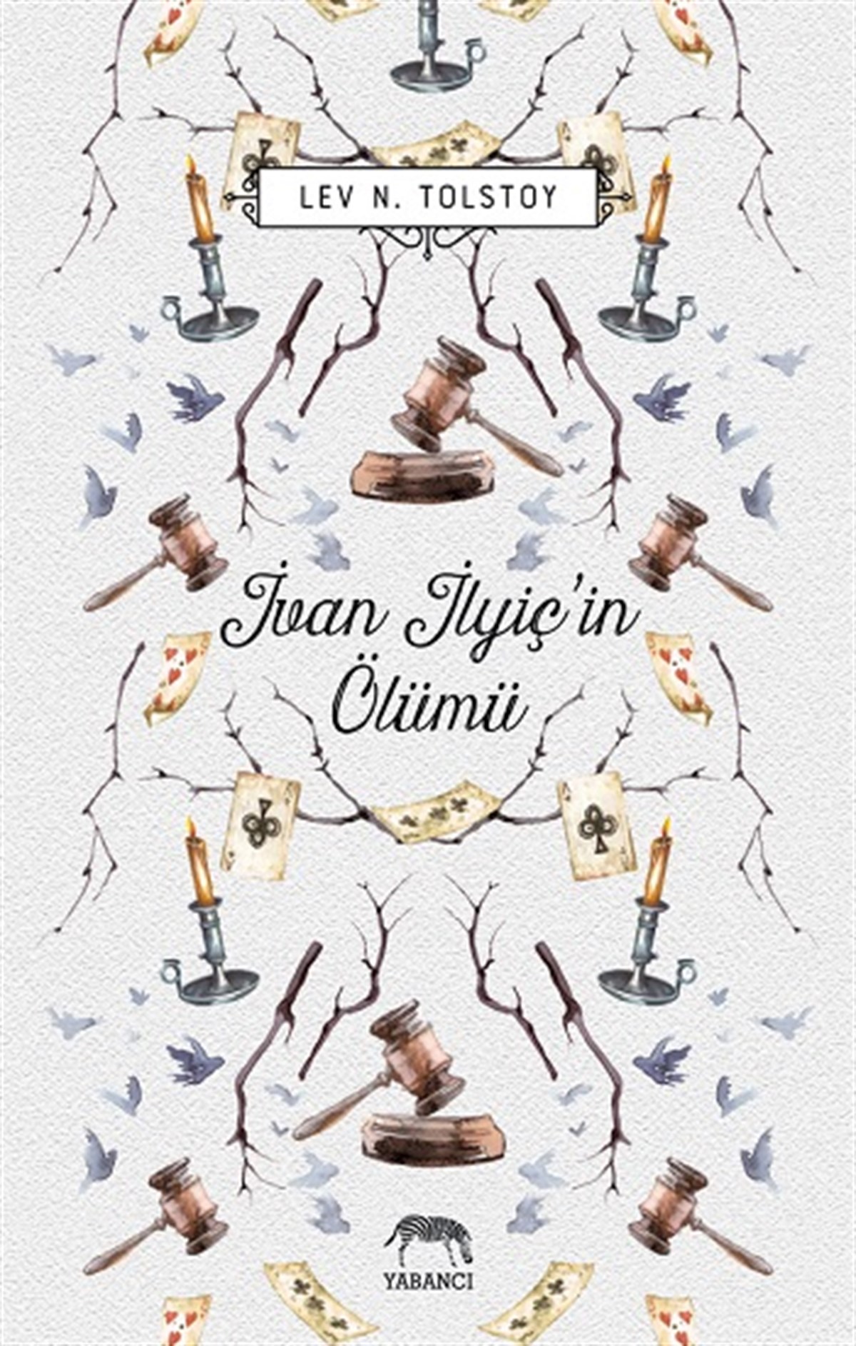 İvan İlyiç'in Ölümü (Ciltli)