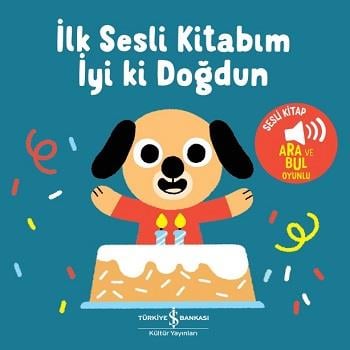 İyi Ki Doğdun - İlk Sesli Kitabım