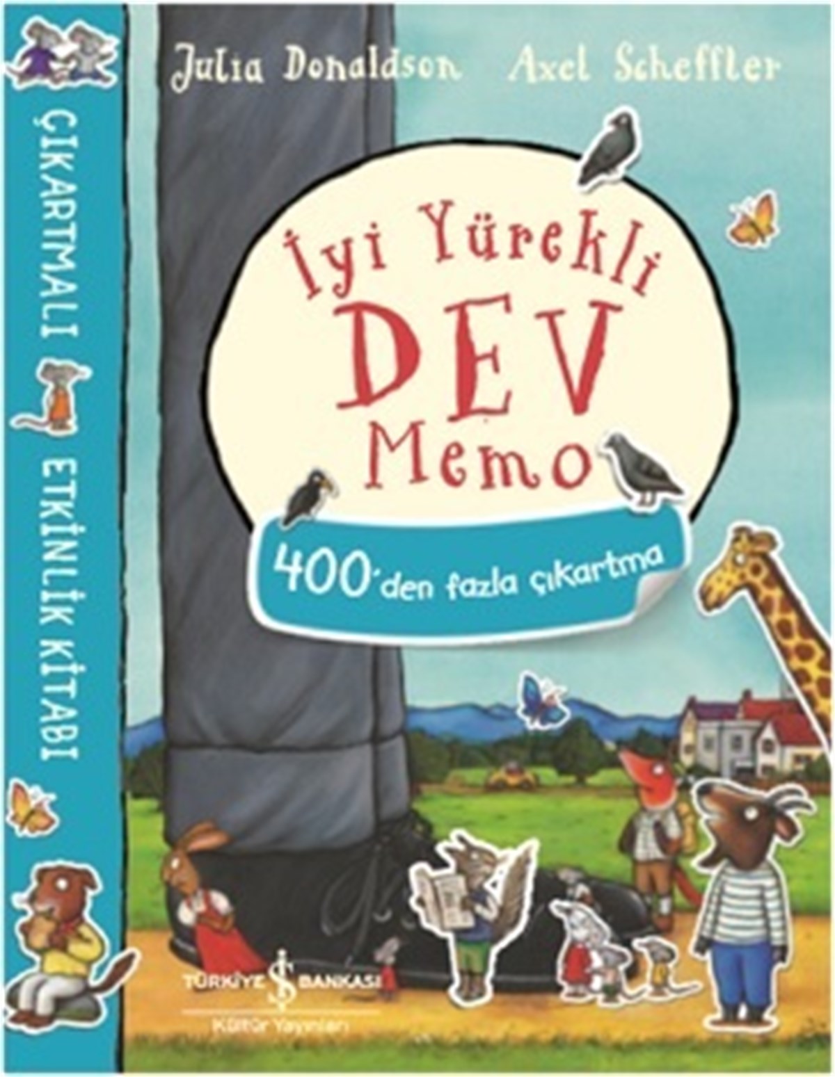 İyi Yürekli Dev Memo Çıkartmalı Etkinlik Kitabı