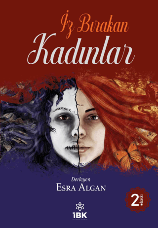 İz Bırakan Kadınlar , Esra Algan , İz Bırakan Kalemler , 9786057102782 ,
