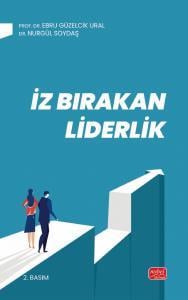 İz Bırakan Liderlik - Kuram ve Uygulamada Liderlik, Liderlik İletişim Becerileri