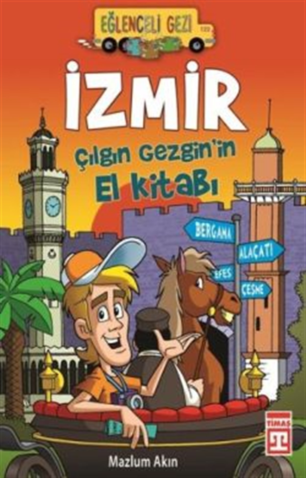 İzmir - Çılgın Gezgin’in El Kitabı