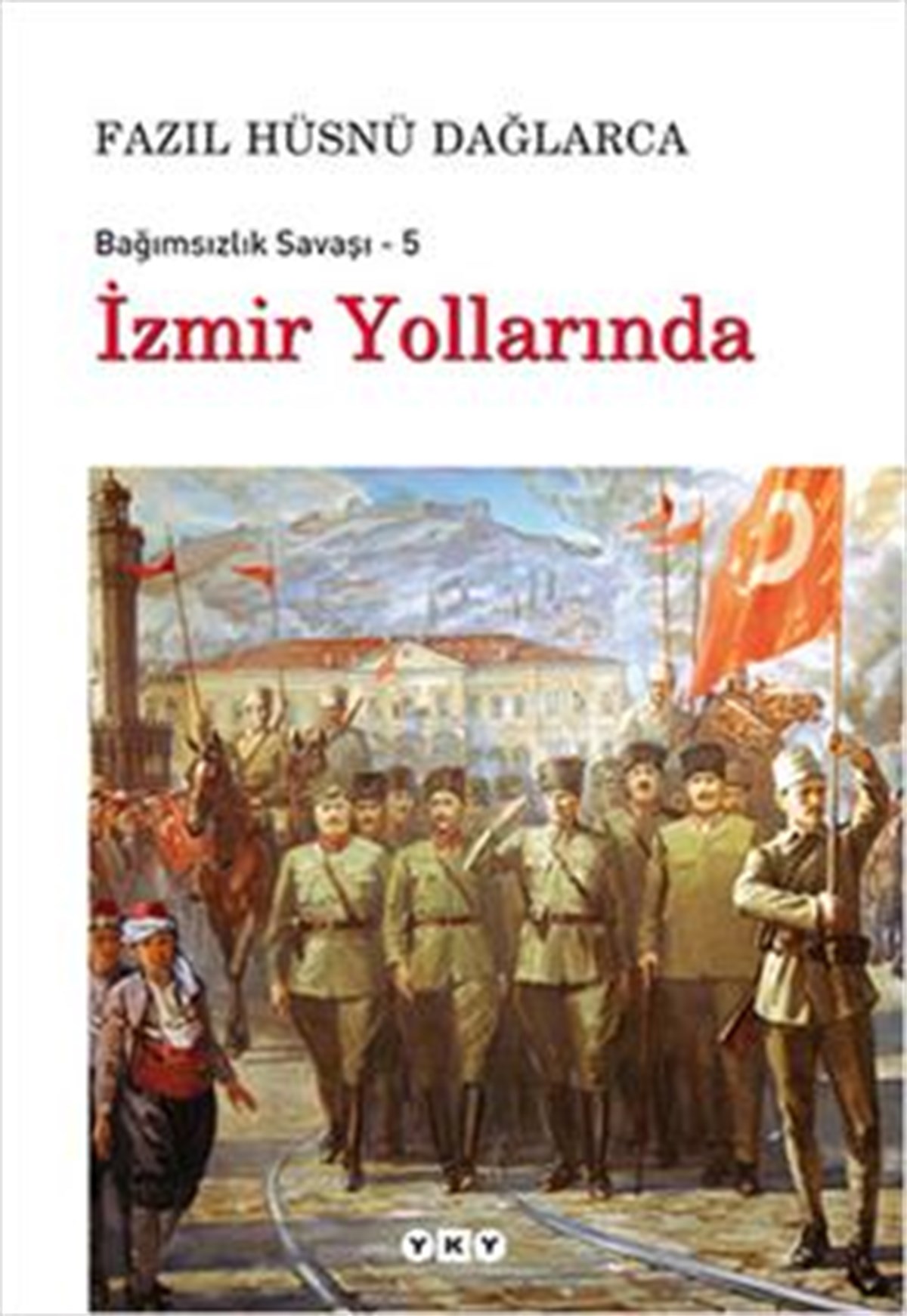 İzmir Yollarında