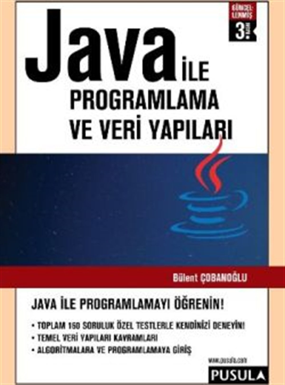 Java ile Programlama ve Veri Yapıları