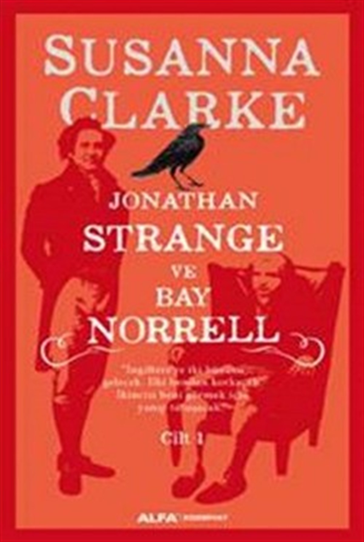Jonathan Strange ve Bay Norrell Cilt: 1