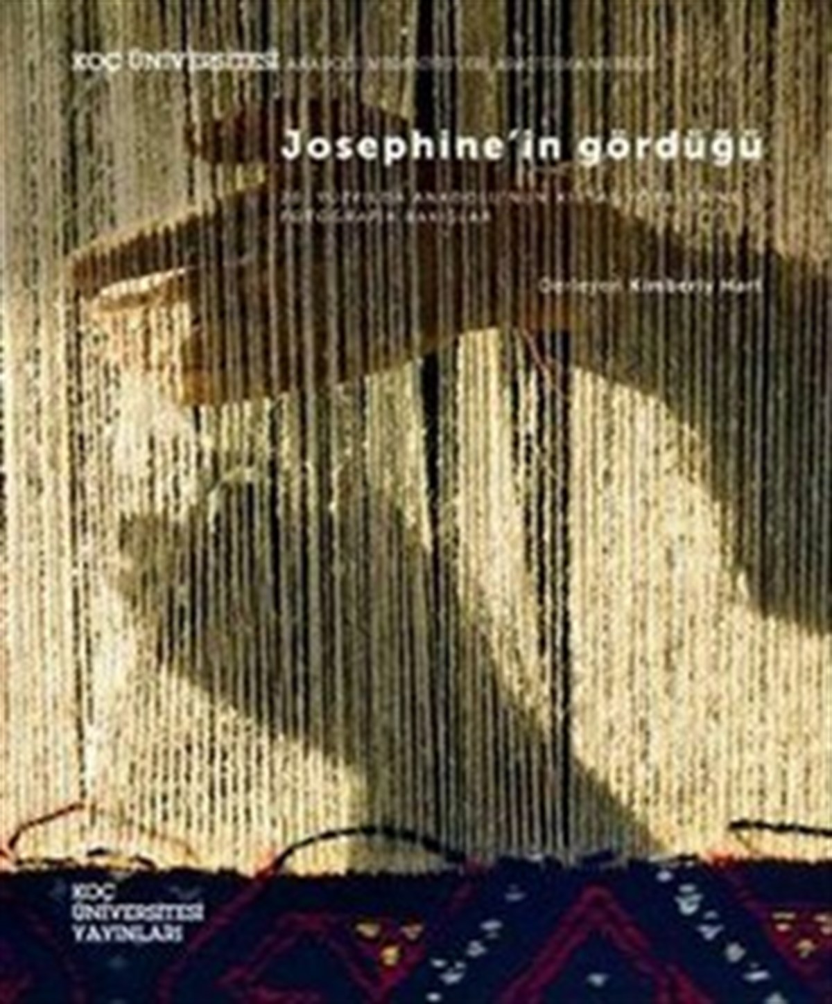 Josephine’in Gördüğü