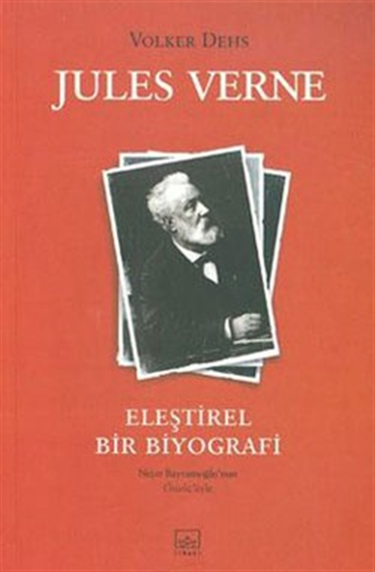 Jules Verne: Eleştirel Bir Biyografi
