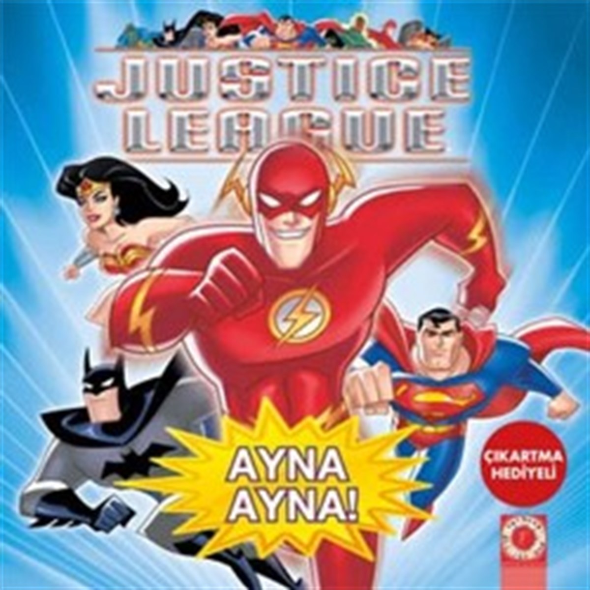 Justice League : Ayna Ayna