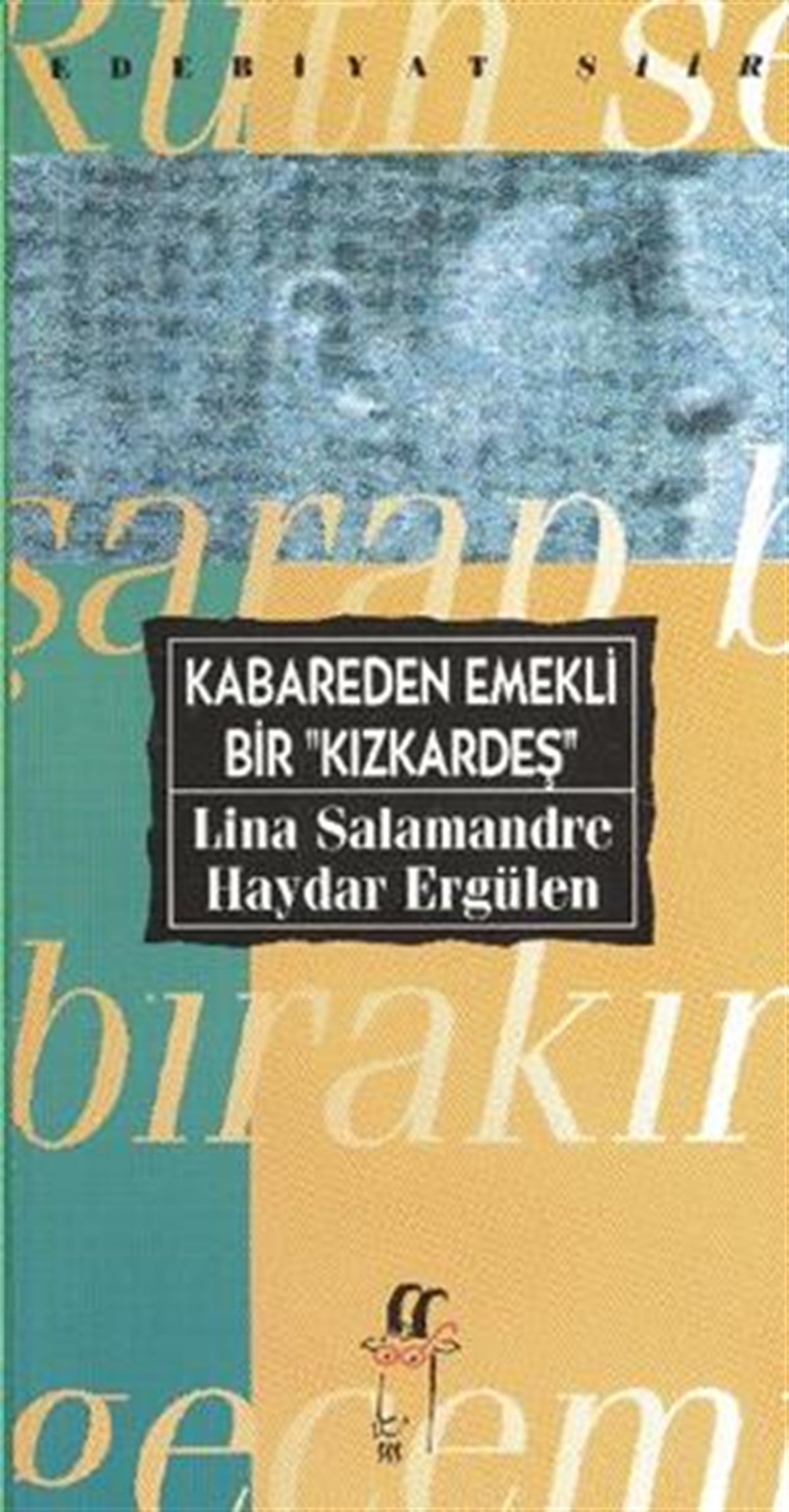 Kabareden Emekli Bir Kızkardeş