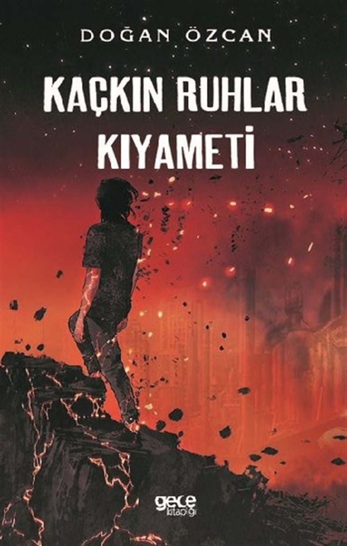 Kaçkın Ruhlar Kıyameti
