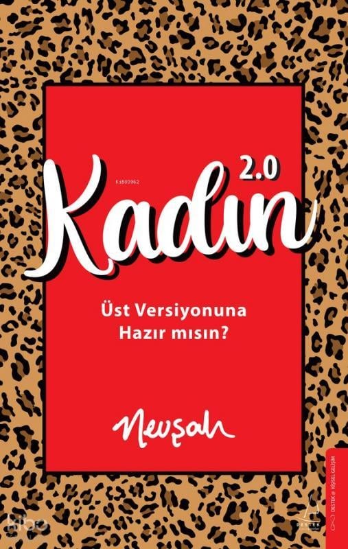 Kadın 2.0;Üst Versiyonuna Hazır mısın?