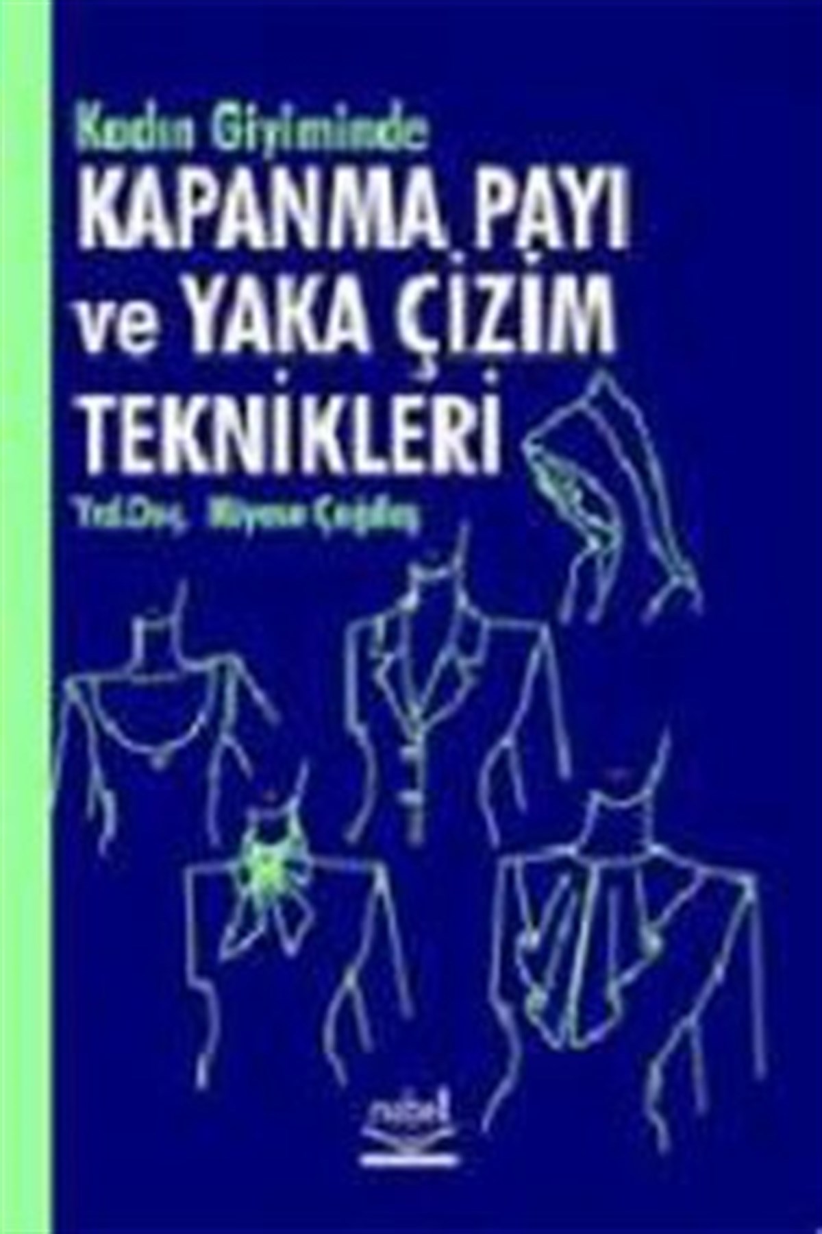 Kadın Giyiminde Kapanma Payı ve Yaka Çizim Teknikleri