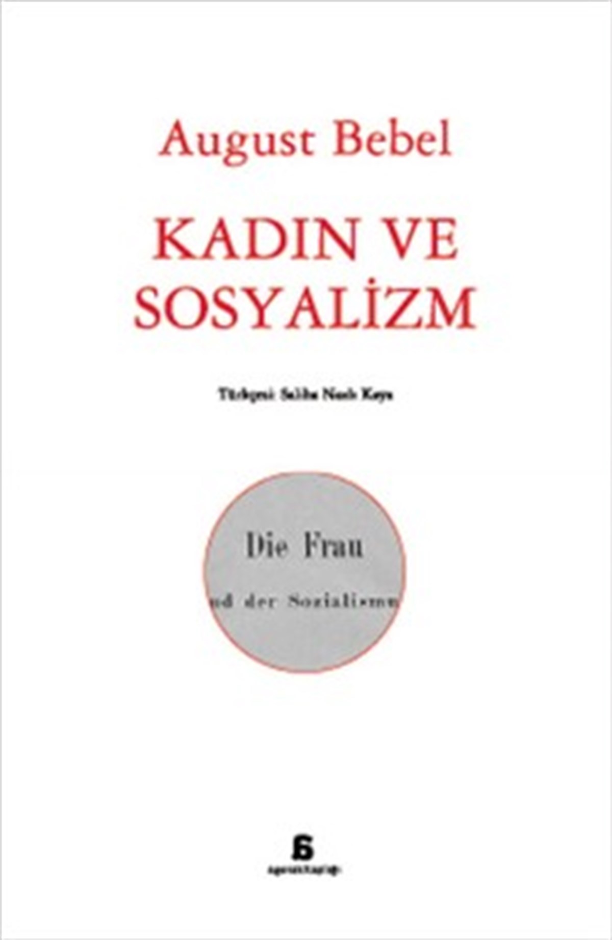 Kadın ve Sosyalizm
